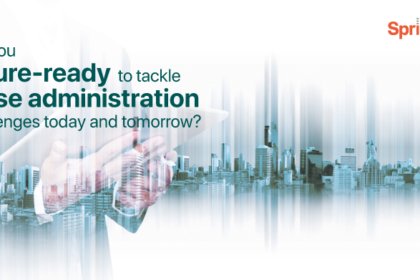 Are you future-ready to tackle lease administration challenges today and tomorrow Are you future-ready to tackle lease administration challenges today and tomorrow