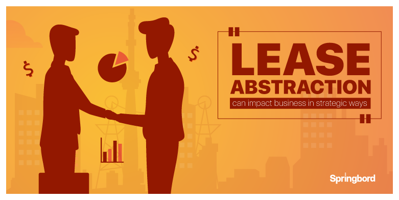 Lease abstraction can impact business in strategic ways