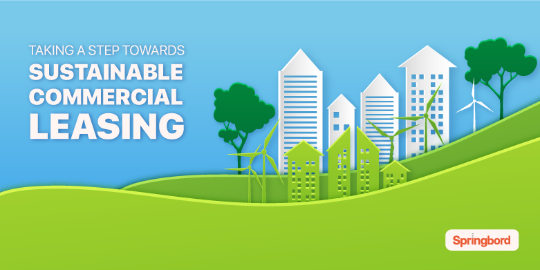 Taking a step towards sustainable commercial leasing