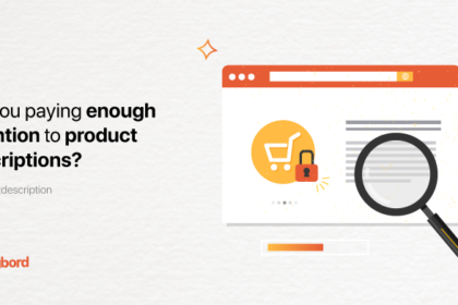 Are you paying enough attention to product descriptions?