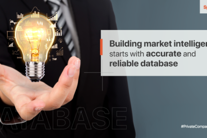 Building market intelligence starts with accurate and reliable database Building market intelligence starts with accurate and reliable database