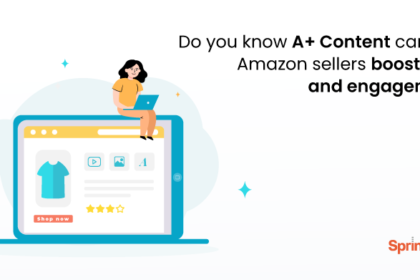Do you know A+ Content can help Amazon sellers boost sales and engagement? Do you know A+ Content can help Amazon sellers boost sales and engagement?