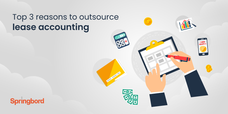 Top 3 reasons to outsource lease accounting