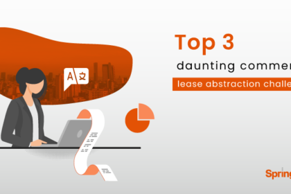 Top 3 daunting commercial lease abstraction challenges Top 3 daunting commercial lease abstraction challenges