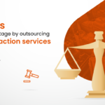 How law firms can gain advantage by outsourcing lease abstraction services