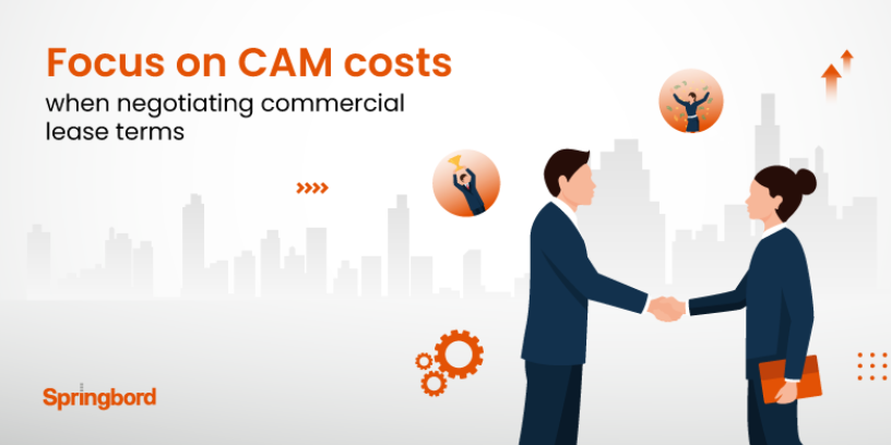 Focus on CAM costs when negotiating commercial lease terms