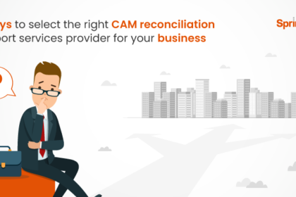 3 ways to select the right CAM reconciliation support services provider for your business 3 ways to select the right CAM reconciliation support services provider for your business