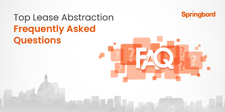 Lease Abstraction FAQs