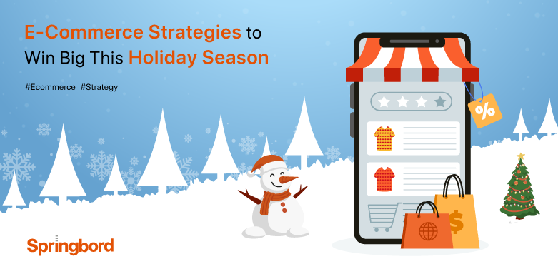 E-Commerce Strategies to Win Big This Holiday Season