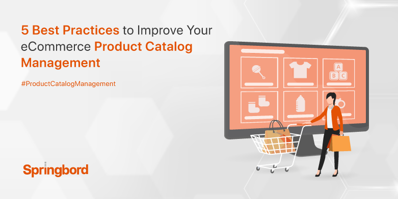 5-Best-Practices-to-Improve-Your-eCommerce-Product-Catalog-Management