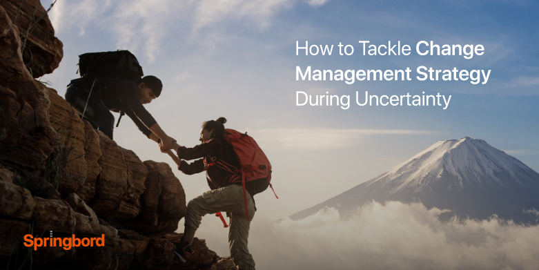 How-to-Tackle-Change-Management-Strategy-During-Uncertainty