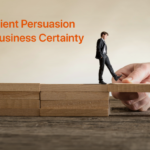 Achieve-Client-Persuasion-Through-Business-Certainty