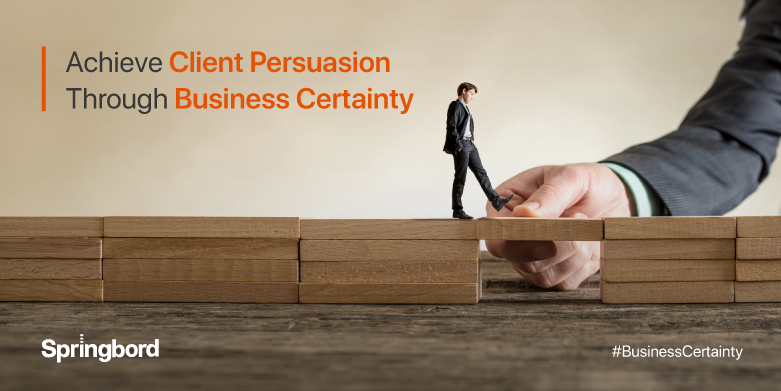 Achieve-Client-Persuasion-Through-Business-Certainty