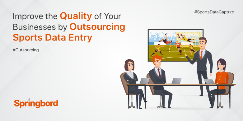 Improve-the-Quality-of-Your-Businesses-by-Outsourcing-Sports-Data-Entry