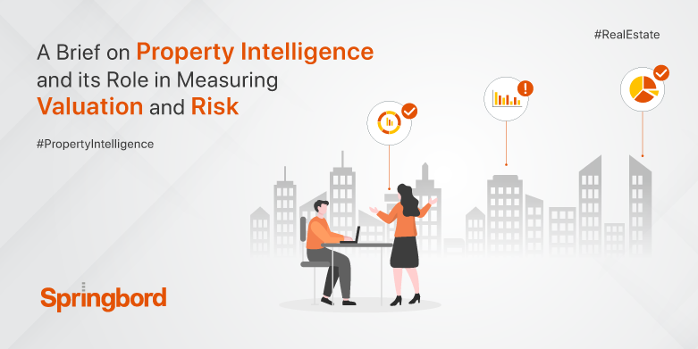 A-Brief-on-Property-Intelligence-and-its-Role-in-Measuring-Valuation-and-Risk