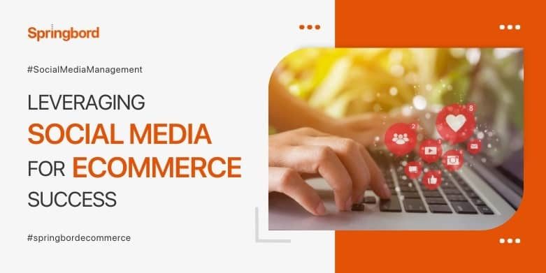 Social Media for Ecommerce