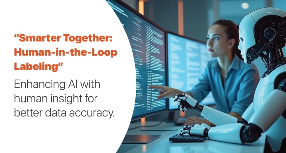 Human Data Labelling Challenges Of Data Labelling And How To Overcome Them
