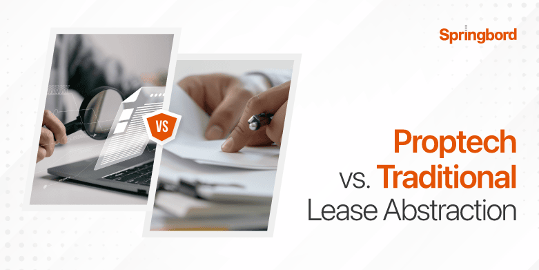 Proptech vs. Traditional Lease Abstraction