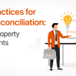 Best Practices for CAM Reconciliation: Tips for Property Accountants