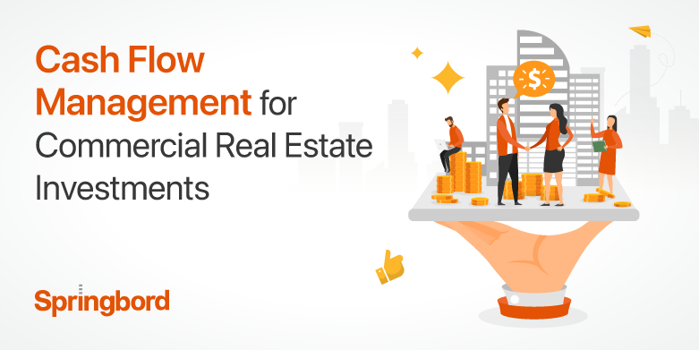Cash Flow Management for Commercial Real Estate Investments