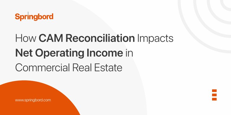 How-CAM-Reconciliation-Impacts-Net-Operating-Income-in-Commercial-Real-Estate