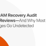 What-a-CAM-Recovery-Audit-Actually-Reviews