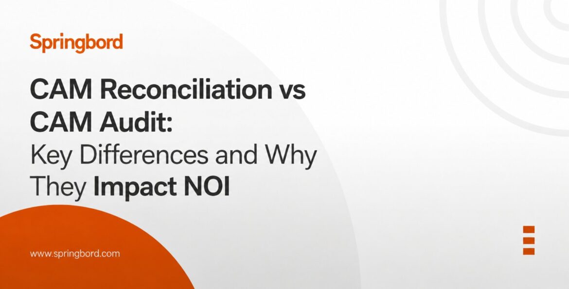 CAM Reconciliation vs CAM Audit Key Differences and Why They Impact NOI
