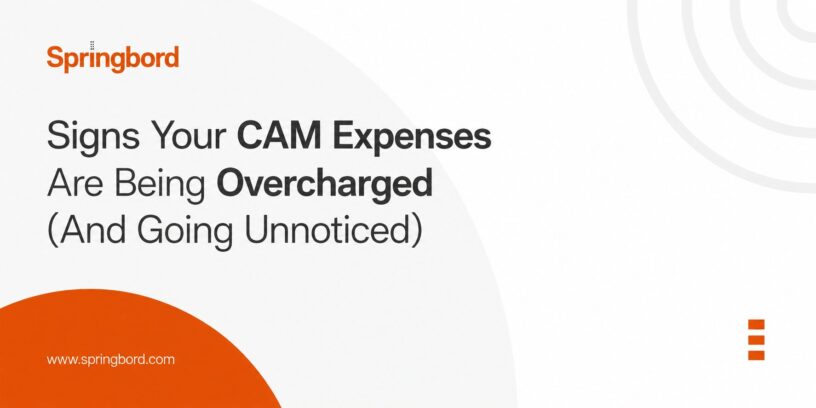 Signs Your CAM Expenses Are Being Overcharged (And Going Unnoticed)